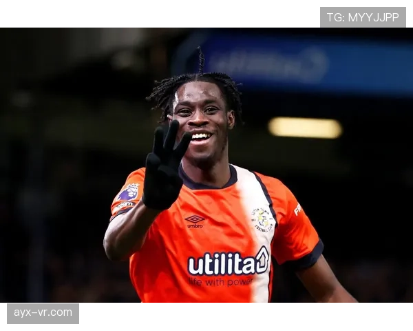 卢顿进攻火力全开,英超新秀闪耀赛场引关注