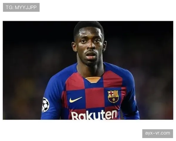 登贝莱：伤病困扰后的自我证明转折